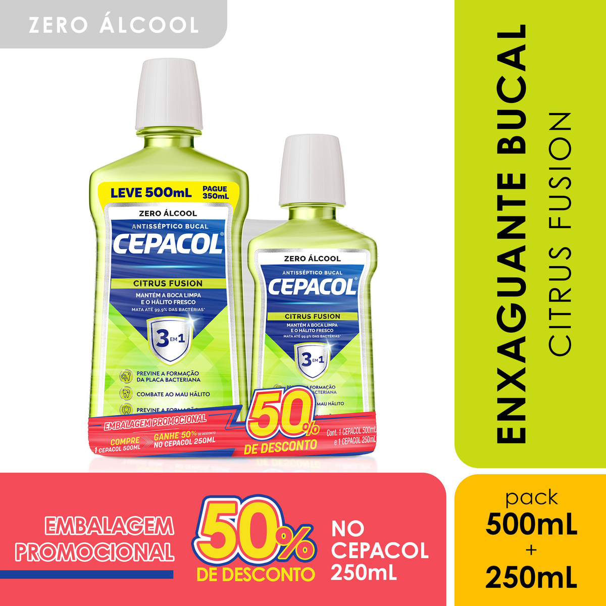 Kit Enxaguante Bucal 500ml + Enxaguante Bucal 250ml Zero Álcool Citrus Fusion Cepacol Grátis 50% de Desconto no Cepacol 250ml