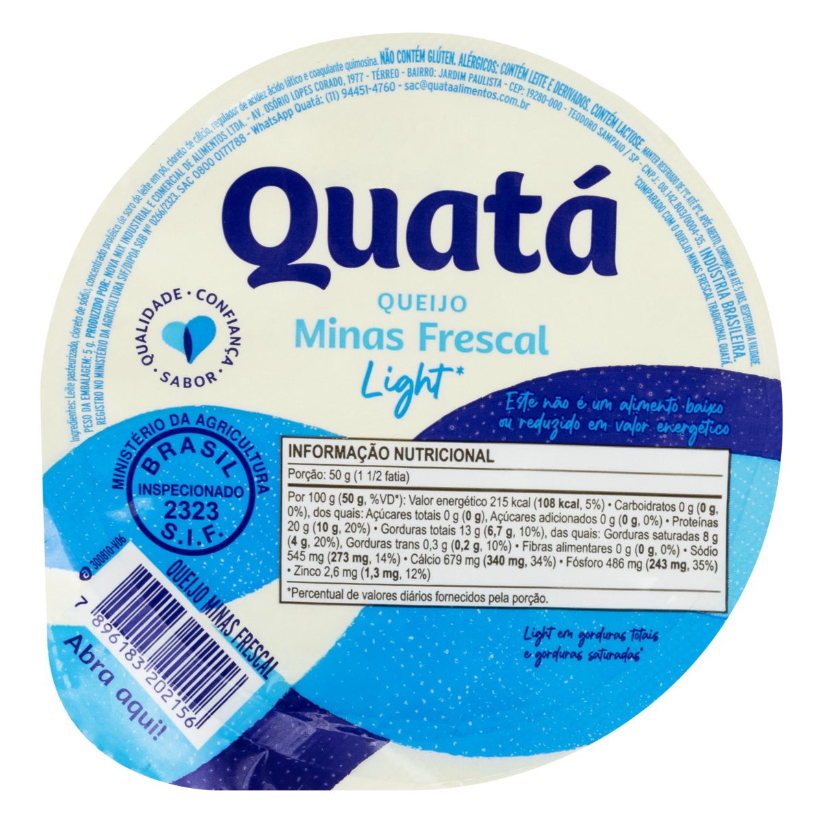 Queijo Minas Frescal Light QUATÁ Pacote 410g